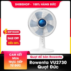 Quạt để bàn Rowenta VU2730 - Hàng Đức nhập chính hãng