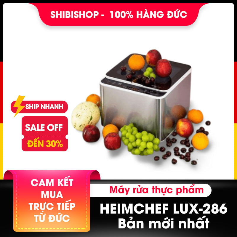 Máy rửa thực phẩm Heimchef Lux-286 (Phiên bản mới)