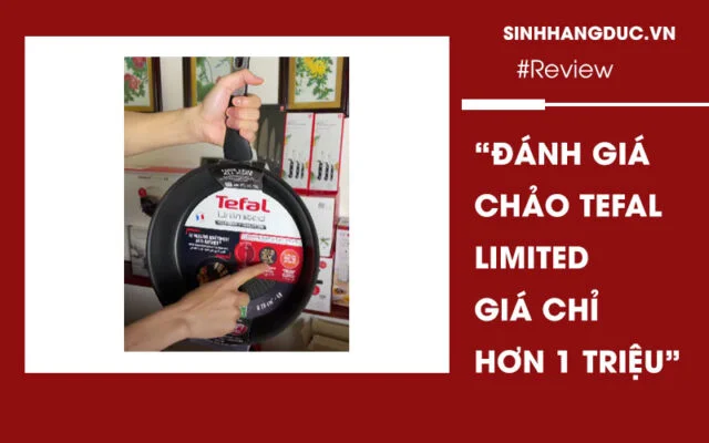 Review chảo chống dính Tefal giới hạn chỉ hơn 1tr