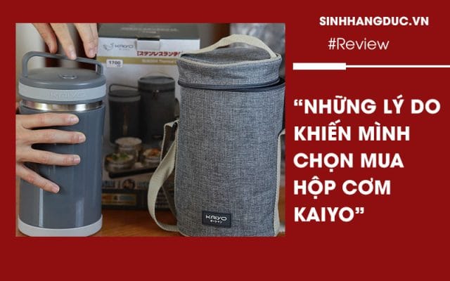 Những lý do nên chọn mua Hộp cơm Kaiyo