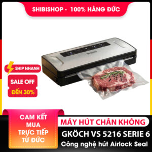 Máy hút chân không GKÖCH VS5216 SERIE 6