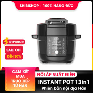 Nồi áp suất điện Instant Pot 13in1 phiên bản nội địa Hàn lòng nồi inox