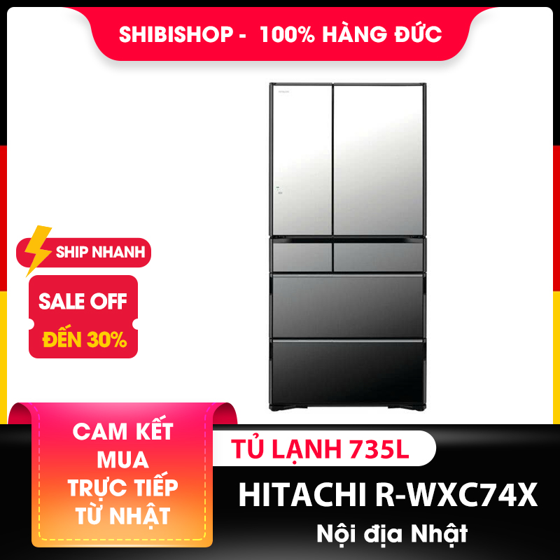 Tủ lạnh HITACHI R-WXC74X 735L