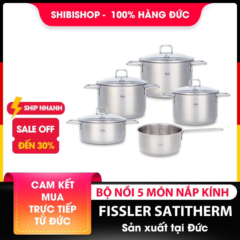Bộ nồi FISSLER SATITHERM 2026 5 món MADE IN GERMANY chất liệu thép bóng mờ, nắp kính cường lực cao cấp