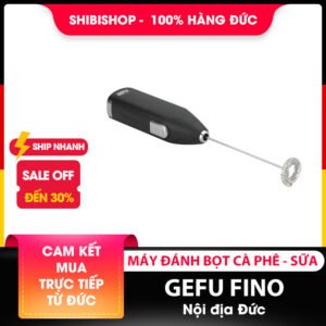 Máy đánh bọt GEFU FINO nhập khẩu EU chuẩn Đức nội địa
